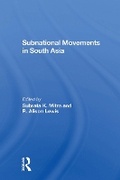 Cover: Subnational Movements In South Asia - Routledge