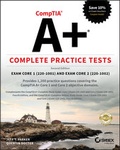 Cover: CompTIA A+ Complete Practice Tests - Wiley