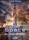 Cover: The Space in Between Us - DANNY FLOYD