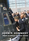 Cover: John F. Kennedy - Arcadia Publishing