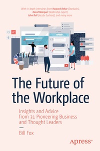 Abbildung von: The Future of the Workplace - Apress