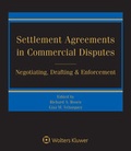 Cover: Settlement Agreements in Commercial Disputes - Wolters Kluwer Law & Business