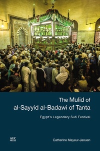 Abbildung von: The Mulid of al-Sayyid al-Badawi of Tanta - University of Pennsylvania Press, Inc.