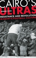 Cover: Cairo's Ultras - Penguin Random House South Africa