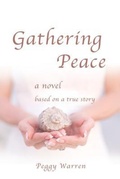 Cover: Gathering Peace - Goldtouch Press, LLC