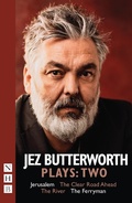Cover: Jez Butterworth Plays: Two - Nick Hern Books