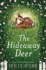 Cover: The Hideaway Deer - Little Tiger Press