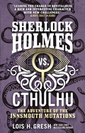Cover: Sherlock Holmes vs. Cthulhu - Hard Case Crime