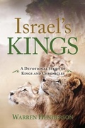 Cover: Israel's Kings - A Devotional Study of Kings and Chronicles - WARREN A HENDERSON