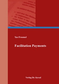 Abbildung von: Facilitation Payments - Kovac, Dr. Verlag