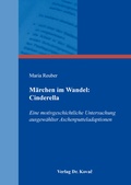 Cover: M&auml;rchen im Wandel: Cinderella - Kovac, Dr. Verlag