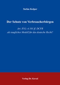 Abbildung von: Der Schutz von Verbraucherbürgen - Kovac, Dr. Verlag