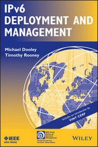 Enlarge image Cover: IPv6 Deployment and Management - Wiley-IEEE Press