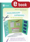 Cover: Zahlenraum-Lapbooks f&uuml;r die Grundschule - Auer Verlag in der AAP Lehrerwelt GmbH