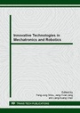 Cover: Innovative Technologies in Mechatronics and Robotics - Trans Tech Publications Ltd