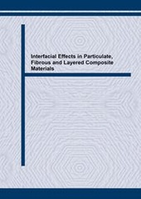 Enlarge image Cover: Interfacial Effects in Particulate, Fibrous and Layered Composite Materials - Trans Tech Publications Ltd