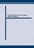 Cover: Electronic Structure and Lattice Defects in Alloys - Trans Tech Publications Ltd
