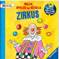 Enlarge image Cover: Malen, Spielen, Rätseln: Zirkus - Ravensburger