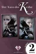 Cover: Der Kuss der Kr&auml;he: Alle B&auml;nde der magischen Fantasy-Dilogie in einer E-Box! - Impress