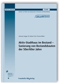 Cover: Aktiv-Stadthaus im Bestand - Sanierung von Bestandsbauten der 50er/60er Jahre - Fraunhofer IRB Verlag