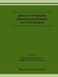 Enlarge image Cover: Advances in Materials Manufacturing Science and Technology II - Trans Tech Publications Ltd