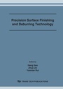 Cover: Precision Surface Finishing and Deburring Technology - Trans Tech Publications Ltd
