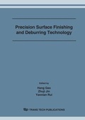 Cover: Precision Surface Finishing and Deburring Technology - Trans Tech Publications Ltd