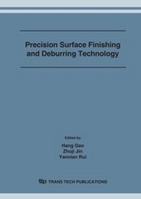 Enlarge image Cover: Precision Surface Finishing and Deburring Technology - Trans Tech Publications Ltd