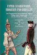Cover: Unter Canadiensern, Irokesen und Rebellen - Hanauer Geschichtsverein 1844 e.V.