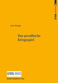 Cover: Das preu&szlig;ische Kriegsspiel - Budrich Academic Press