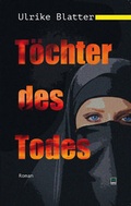 Cover: T&ouml;chter des Todes - TZ-Verlag & Print GmbH
