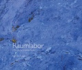 Cover: Raumlabor - universi - Universit&auml;tsverlag Siegen