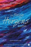 Cover: Die Reise des Herzens - GloryWorld-Medien