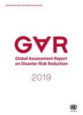 Cover: Global Assessment Report on Disaster Risk Reduction 2019 - United Nations