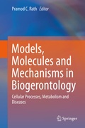 Cover: Models, Molecules and Mechanisms in Biogerontology - Springer