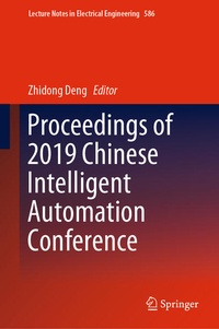 Enlarge image Cover: Proceedings of 2019 Chinese Intelligent Automation Conference - Springer