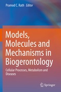 Cover: Models, Molecules and Mechanisms in Biogerontology - Springer