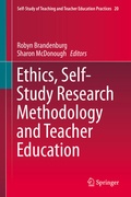 Cover: Ethics, Self-Study Research Methodology and Teacher Education - Springer