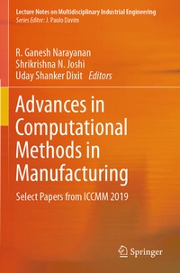 Enlarge image Cover: Advances in Computational Methods in Manufacturing - Springer