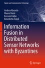 Cover: Information Fusion in Distributed Sensor Networks with Byzantines - Springer