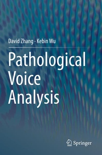 Enlarge image Cover: Pathological Voice Analysis - Springer