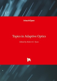 Enlarge image Cover: Topics in Adaptive Optics - In Tech