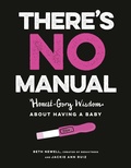 Cover: There's No Manual - Avery Publishing Group Inc.,U.S.