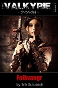 Cover: Folkvangr (The Valkyrie Chronicles, #3) - The Valkyrie Chronicles