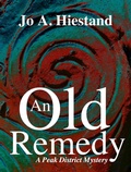 Cover: An Old Remedy (The Peak District Mysteries, #7) - Cousins House