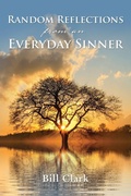 Cover: Random Reflections From An Everyday Sinner - Elm Hill Books