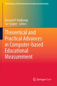 Enlarge image Cover: Theoretical and Practical Advances in Computer-based Educational Measurement - Springer
