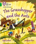 Cover: The Grasshopper and the Ants - Collins
