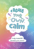 Cover: Create your own calm - Collins