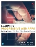 Cover: Learning Progressive Web Apps - Addison Wesley